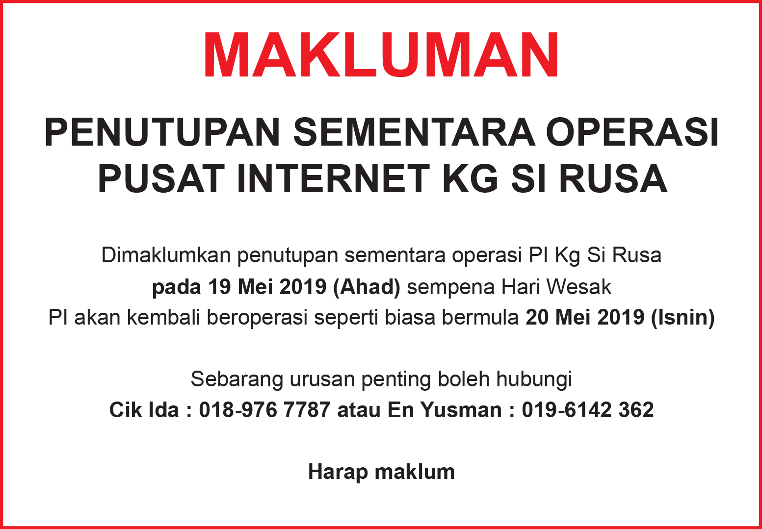 Notis penutupan PI wesak 2019