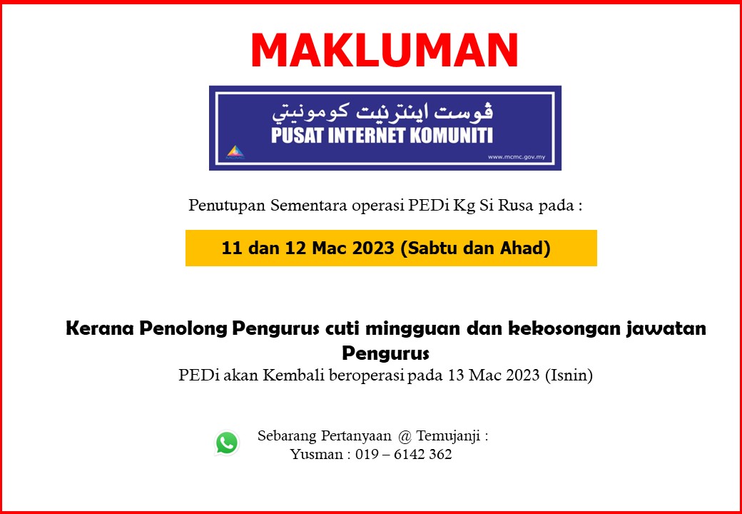 Notis penutupan PEDi 11 dan 12 mac 23